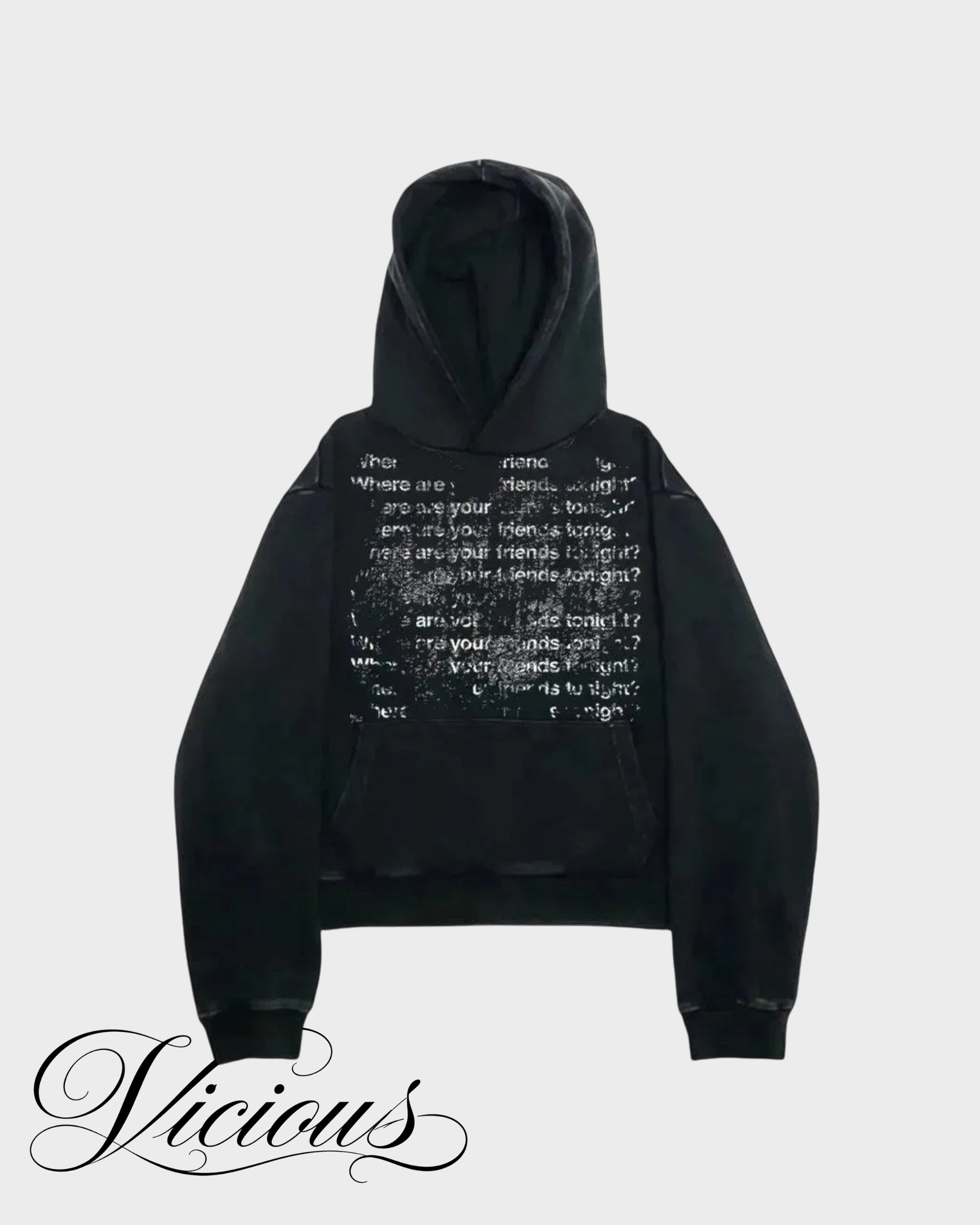 Where are your friends Hoodie