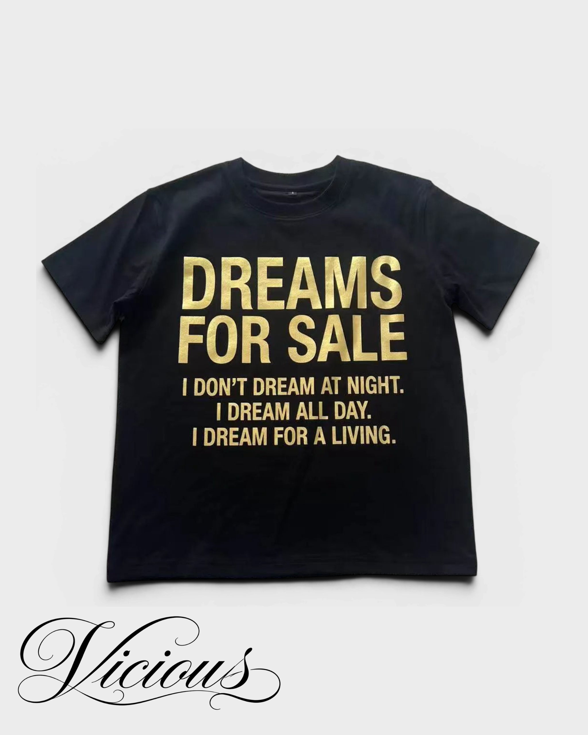 Dreams For Sale Tee