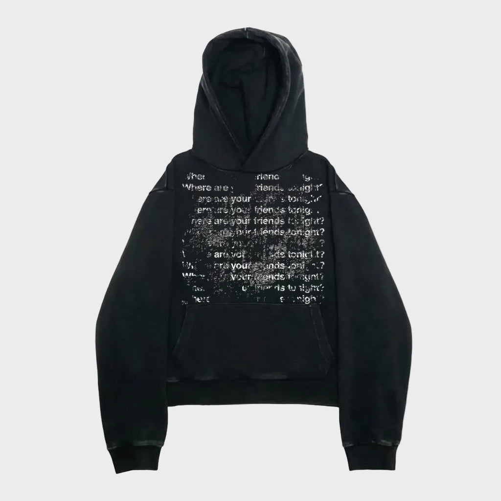Where are your friends Hoodie