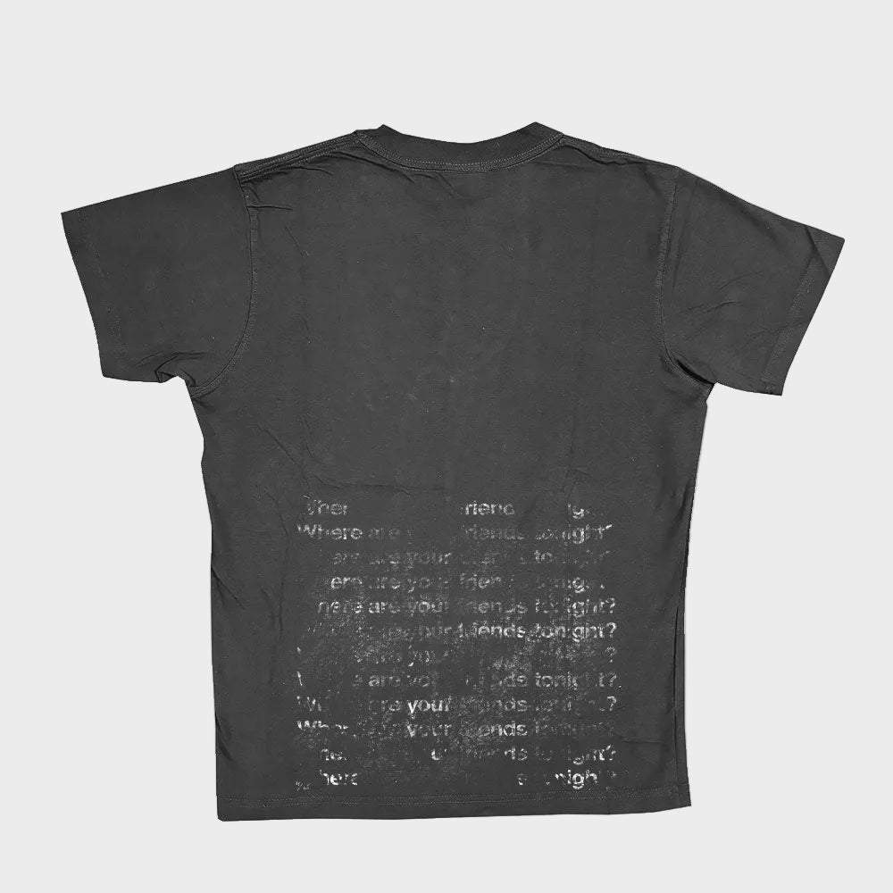 Where are your friends tee