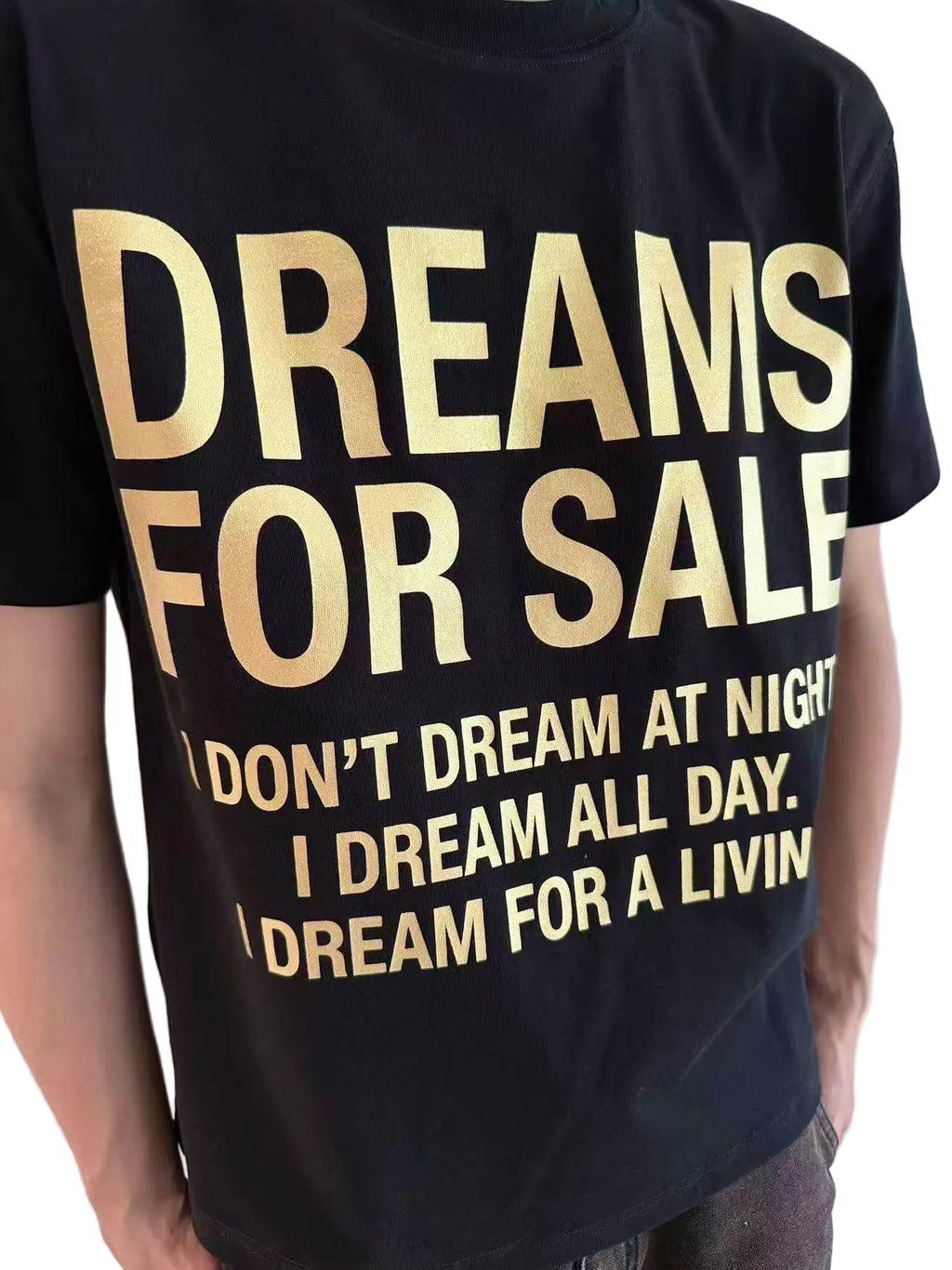 Dreams For Sale Tee