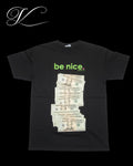 Vicious Money Talks black cotton t-shirt with a front graphic print of stacked dollar bills and green be nice text